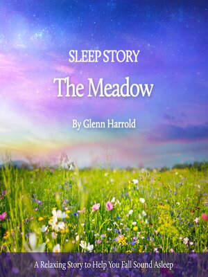 cover image of Sleep Story--The Meadow
